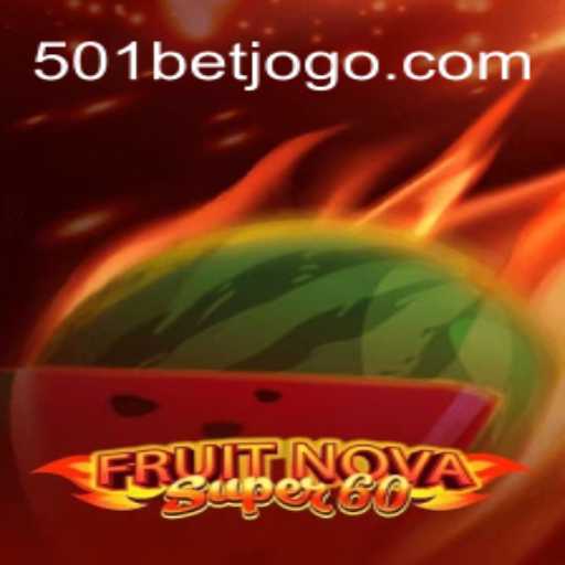 Explorando o Universo de FruitNovaSuper60 e a Plataforma 501bet.com