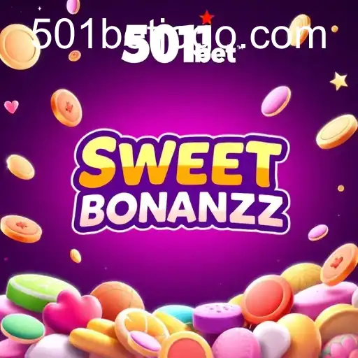 Guia Completo para Aproveitar o Sweet Bonanza no 501bet.com